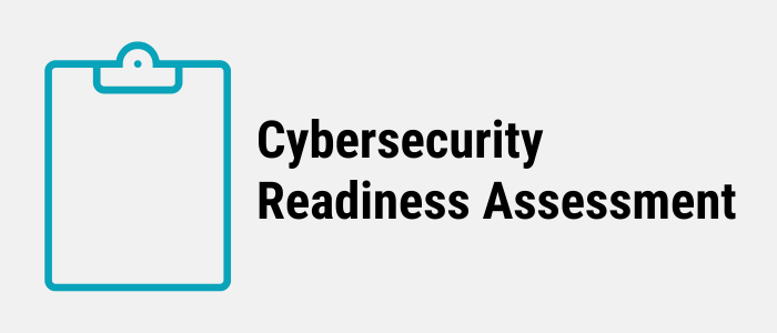 Cybersecurity Readiness Assessment